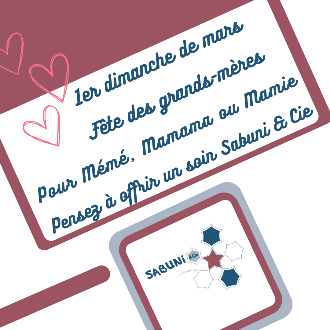 Fête des grands-mères : 1er dimanche de mars | Sabuni & Cie